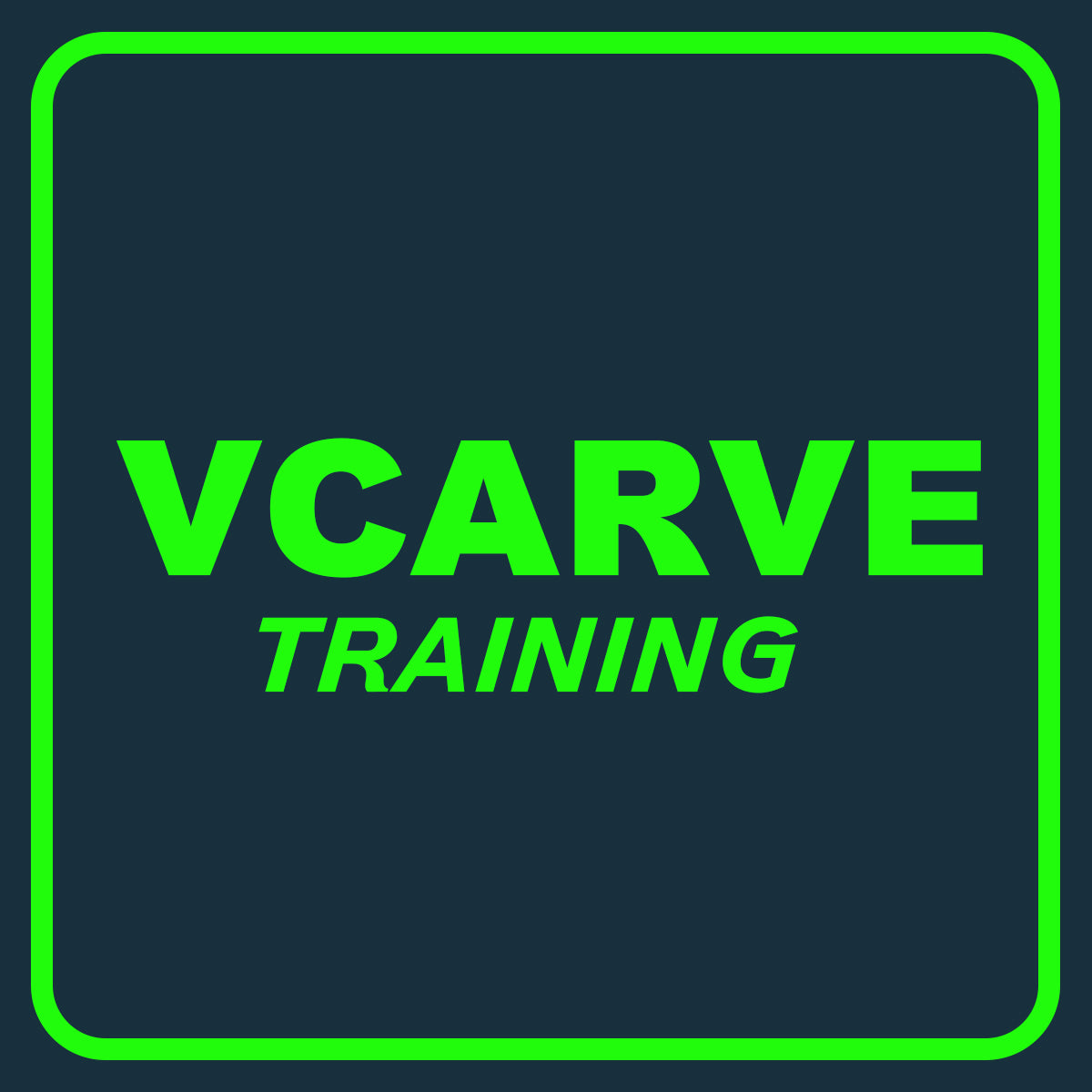 VCarve Training