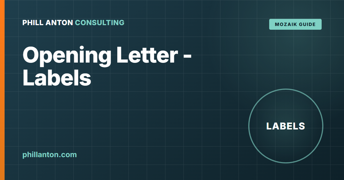 How to Add the Opening Letter to Mozaik Labels