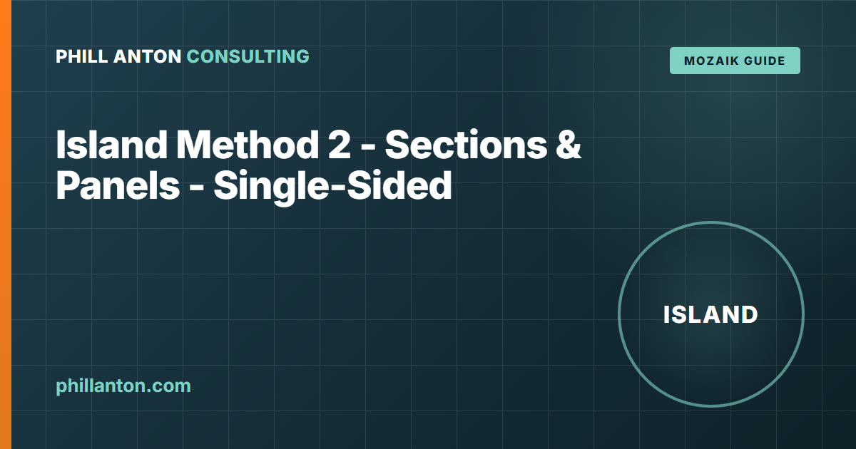 How to Build a Mozaik Island with Panels and Sections (Single-Sided)