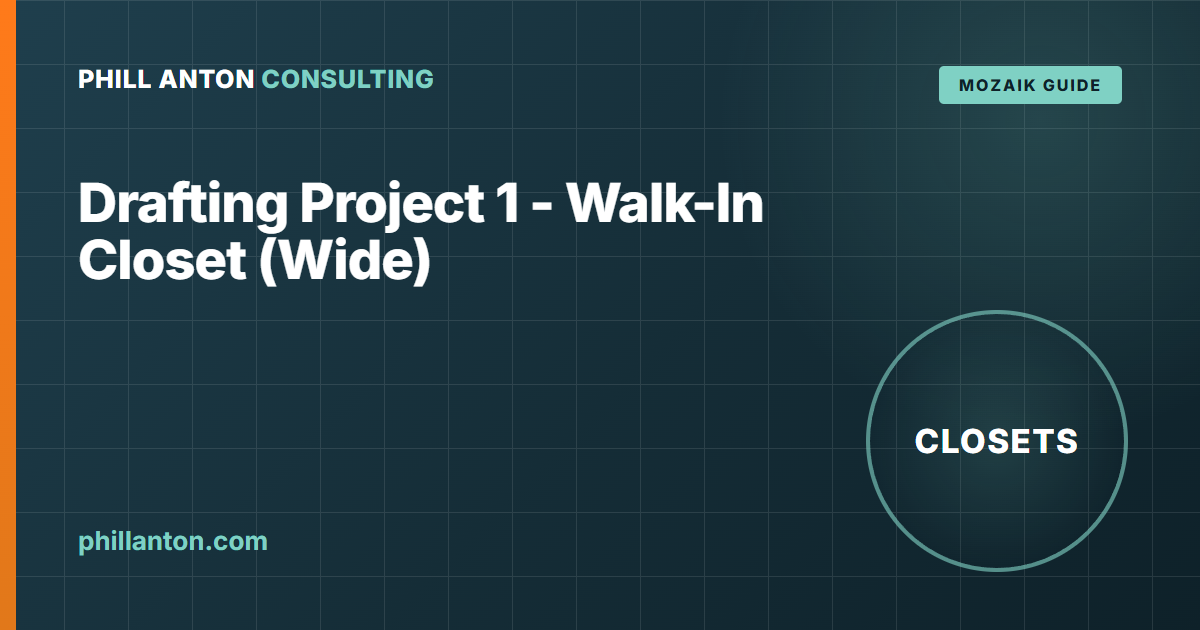 How to Draft a Walk-In Closet in Mozaik with the PAC Closet Library