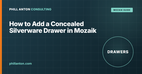 How to Add a Concealed Silverware Drawer in Mozaik
