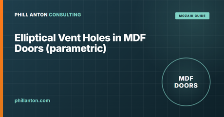 Parametric Elliptical Vent Holes in Mozaik MDF Doors